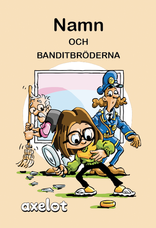 Namn och banditbröderna